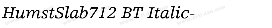 HumstSlab712 BT Italic字体转换